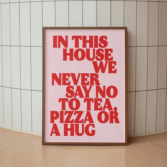 YaHaku In This House Print | Tea Prints Wall Art | Prints for Kitchen Hallway Gallery Wall | Bright Colourful Happy Inspirational Poster