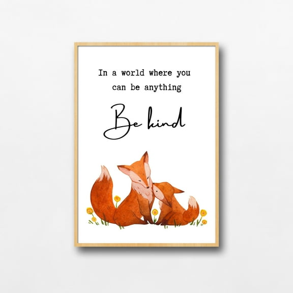 YaHaku In a World Where You Can Be Anything Be Kind, Classroom Decor, School Counselor Office Poster, Choose Kindness, You Can Be Anything, Be Kind