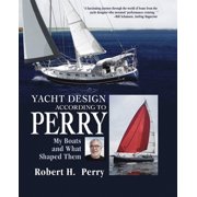 Yacht Design According to Perry Pb, Paperback