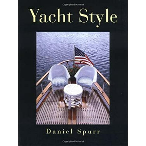 Pre-Owned Yacht Style: Design and Decor Ideas for Your Boat (Paperback) 0070605637 9780070605633