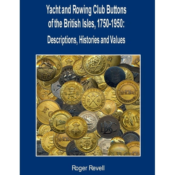 Yacht and Rowing Club Buttons (Paperback)
