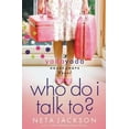 thumbnail image 1 of Yada Yada House of Hope Novel Who Do I Talk To?, Book 2, (Paperback), 1 of 1