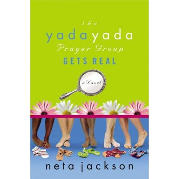 Pre-Owned Yada Yada Prayer Group: The Yada Yada Prayer Group Gets Real (Paperback)