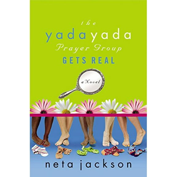 Pre-Owned The Yada Yada Prayer Group Gets Real (Yada Yada Prayer Group, Book 3) (Paperback) 1591451523 9781591451525