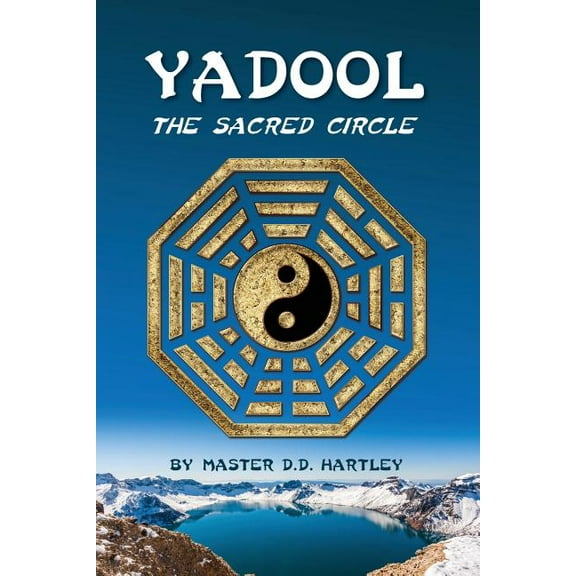 Yadool: The Sacred Circle, (Paperback)
