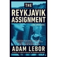 thumbnail image 1 of Pre-Owned The Reykjavik Assignment (Paperback) 0062330039 9780062330031, 1 of 1
