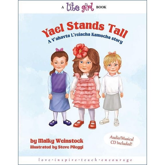 Yael Stands Tall Lite Girl Volume 11 with Music CD [Hardcover]
