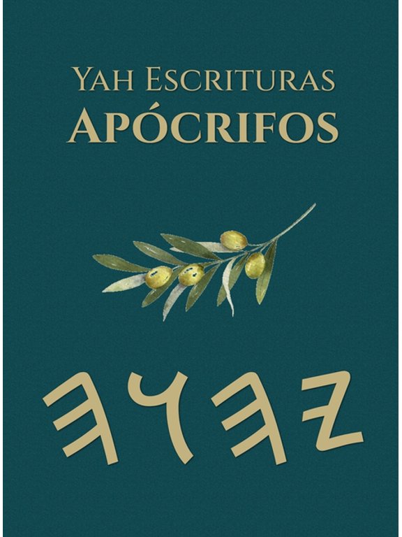 Yah Escrituras Apcrifos, (Hardcover)