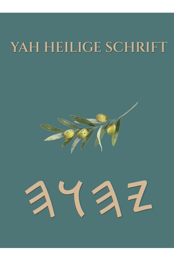 Yah Heilige Schrift, (Hardcover)