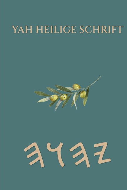 Yah Heilige Schrift, (Paperback)