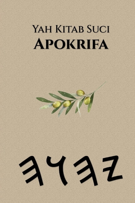 Yah Kitab Suci Apokrifa, (Paperback)