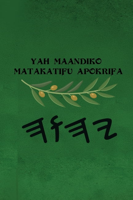 Yah Maandiko Matakatifu Apokrifa, (Paperback)