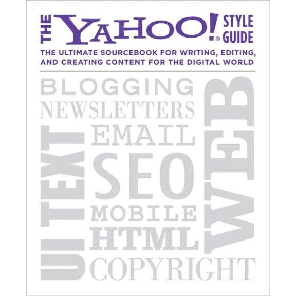 Pre-Owned Yahoo! Style Guide (Paperback) 031256984X 9780312569846