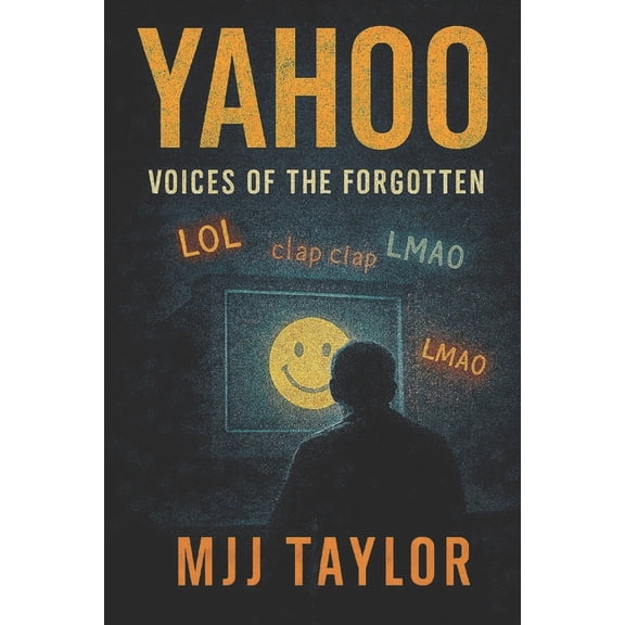Yahoo: Voice of the Forgotten, (Paperback)