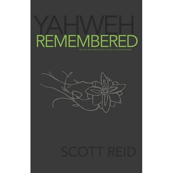 Yahweh Remembered (Paperback)