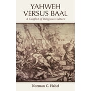 Yahweh Versus Baal Paperback