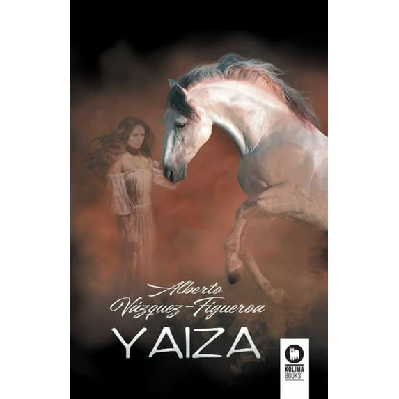 Yaiza Spanish Edition Paperback 8418811110 9788418811111 Alberto Vzquez-Figueroa