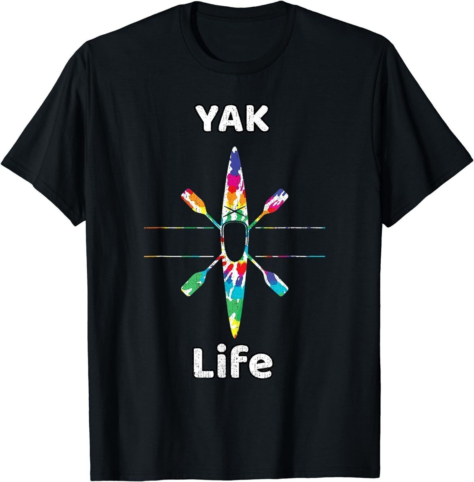 Yak Life Boating Kayak Paddle T-Shirt - Hilarious Kayaking Gift for ...
