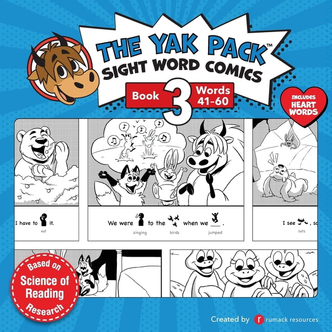 Yak Pack: Sight Word Comics The Yak Pack: Sight Word Comics: Book 3: Comic Books to Practice Reading Dolch Sight Words (41-60), Book 3, (Paperback)
