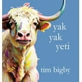 thumbnail image 1 of Yak Yak Yeti, (Hardcover), 1 of 1