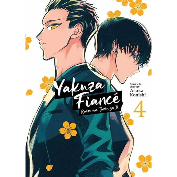 Yakuza Fianc Raise Wa Tanin Ga II Yakuza Fianc Raise Wa Tanin Ga II Vol. 4, (Paperback)