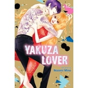 Yakuza Lover Yakuza Lover, Vol. 12, Book 12, Paperback