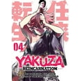thumbnail image 1 of Yakuza Reincarnation: Yakuza Reincarnation Vol. 4 (Series #4) (Paperback), 1 of 1