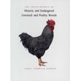 thumbnail image 1 of Yale Agrarian Studies Series: The Encyclopedia of Historic and Endangered Livestock and Poultry Breeds (Hardcover), 1 of 1