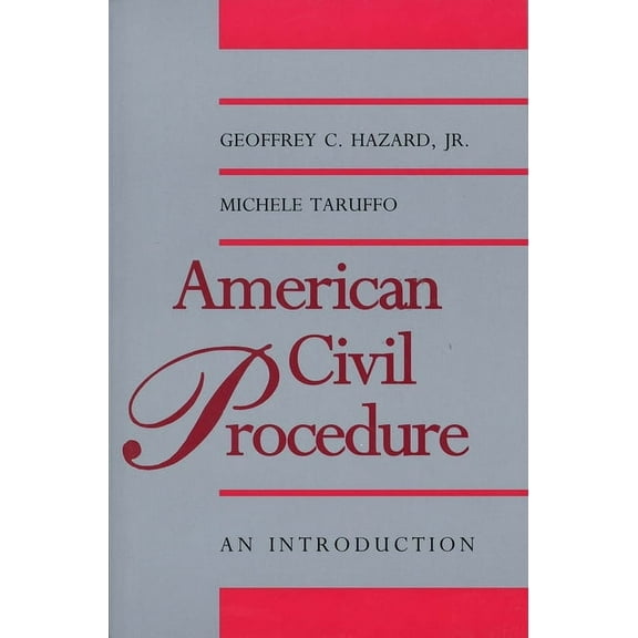 Yale Contemporary Law Series: American Civil Procedure : An Introduction (Paperback)