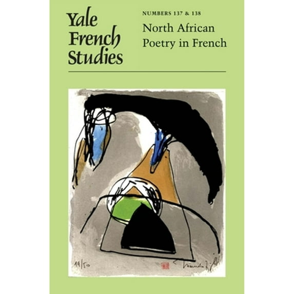 Pre-Owned Yale French Studies, Number 137/138: North African Poetry in (Paperback 9780300250374) by Thomas C Connolly