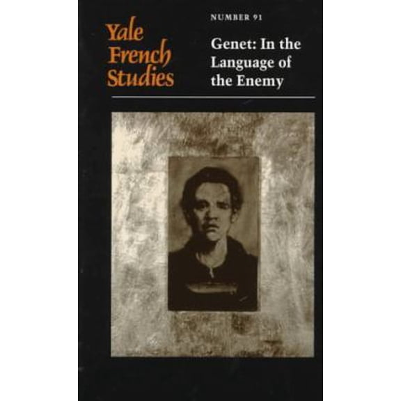 Pre-Owned Yale French Studies, Number 91: Genet: In the Language of the Enemy (Paperback) 0300071752 9780300071757