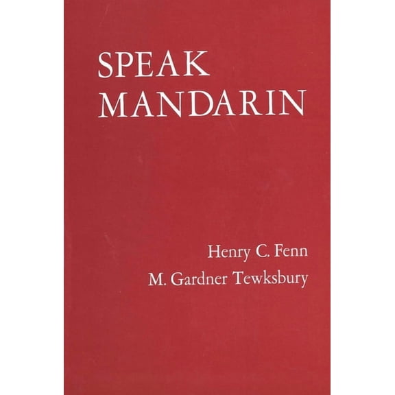Yale Language Speak Mandarin, Textbook, (Paperback)