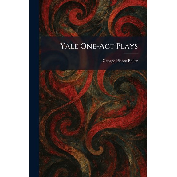 Yale One-Act Plays, (Paperback)