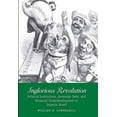 thumbnail image 1 of Yale Series in Economic and Financial History: Inglorious Revolution : Political Institutions, Sovereign Debt, and Financial Underdevelopment in Imperial Brazil (Hardcover), 1 of 1