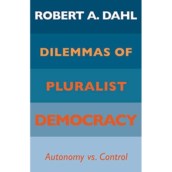 Pre-Owned Pluralist Democracy (Paperback) 0300030762 9780300030761