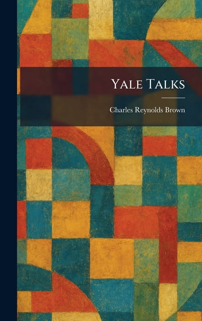 Yale Talks, (Hardcover)