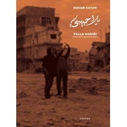 Yalla Habibi Living with War in Aleppo Hardcover