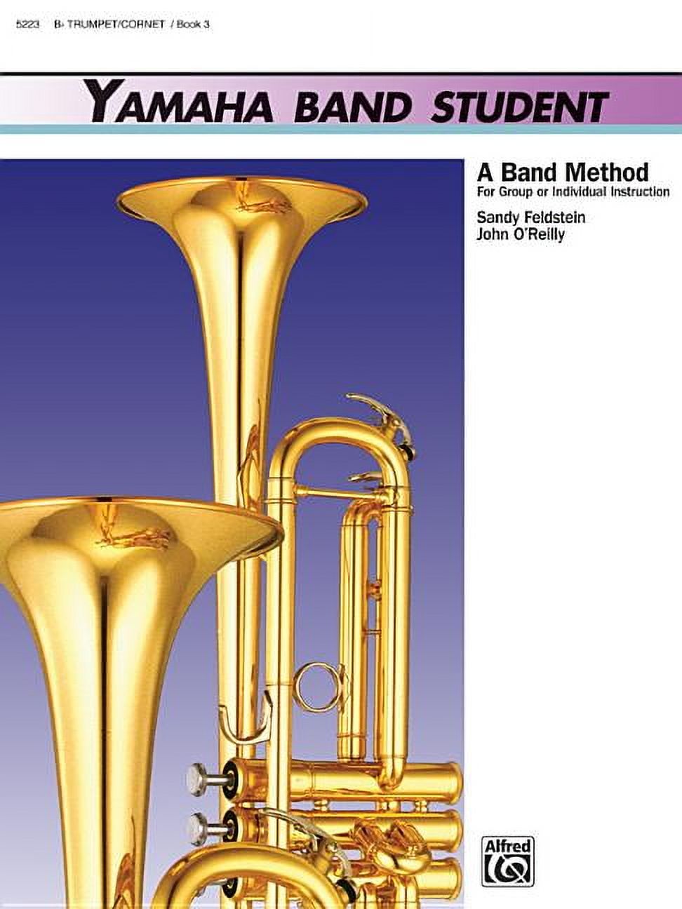 Yamaha Band Method: Yamaha Band Student, Bk 3: B-Flat Trumpet/Cornet (Paperback)