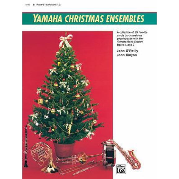 Pre-Owned Yamaha Christmas Ensembles: B Flat Trumpet, Baritone T.C. (Yamaha Band Method) (Paperback) 0739001191 9780739001196