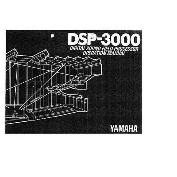 Instruction Manual ONLY for Yamaha DSP-3000 Amplifier Owners Manual REPRINT