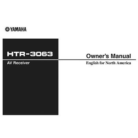 Instruction Manual ONLY for Yamaha HTR-3063 AV Receiver Owners Manual REPRINT