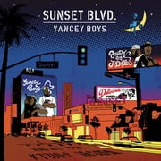 Yancey Boys - Sunset Blvd - Music & Performance - Vinyl