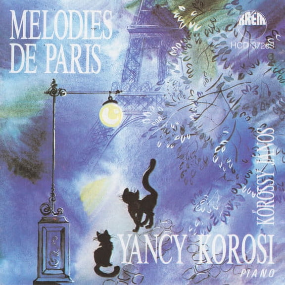 Yancy Korosi - Melodies de Paris - Music & Performance - CD