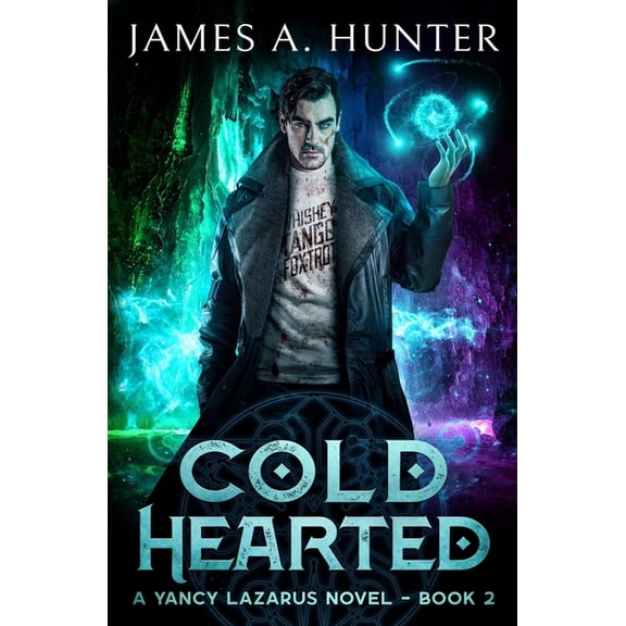 Yancy Lazarus Cold Hearted, Book 2, (Paperback)