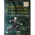 thumbnail image 1 of Yang Style Traditional Long Form T'ai Chi Ch'uan : As Taught by T.T. Liang (Paperback), 1 of 1