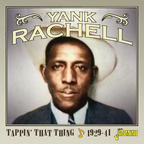 Yank Rachell - Tappin' That Thing 1929-1941 - Music & Performance - CD