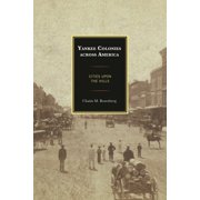 Yankee Colonies across America Cities upon the Hills, Hardcover