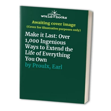 Pre-Owned Yankee Magazine s Make It Last: Over 1 000 Ingenious Ways to Extend the Life of Everything You Own (Hardcover) 0875962963 9780875962962 Pre-Owned Yankee Magazine s Make It Last: Over 1 000 Ingenious Ways to Extend the Life of Everything You Own (Hardcover) 0875962963 9780875962962