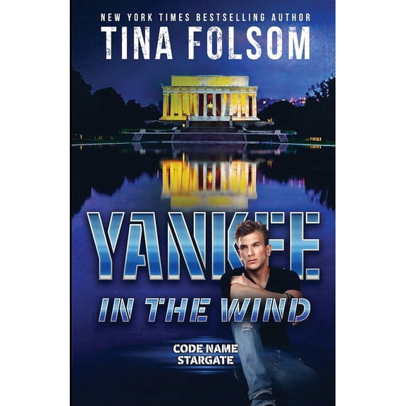Code Name Stargate Yankee in the Wind (Code Name Stargate #3), Book 3, (Paperback)