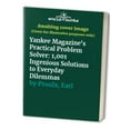thumbnail image 1 of Pre-Owned Yankee Magazine's Practical Problem Solver: 1,001 Ingenious Solutions to Everyday Dilemmas (Hardcover) 0899093752 9780899093758, 1 of 1